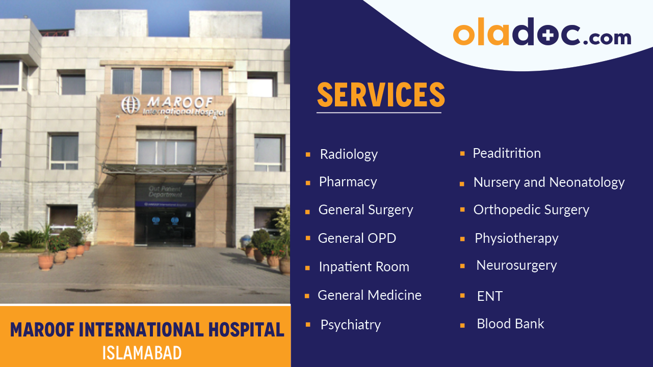 Services Offered by Maroof International Hospital Islamabad